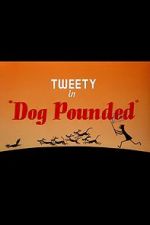 Watch Dog Pounded (Short 1954) Gomovies