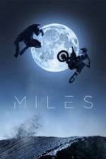 Watch Miles Gomovies