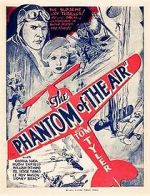 Watch The Phantom of the Air Gomovies