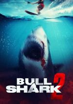 Watch Bull Shark 2 Gomovies