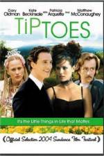 Watch Tiptoes Gomovies