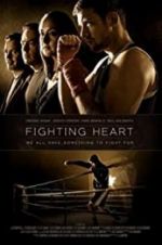 Watch Fighting Heart Gomovies