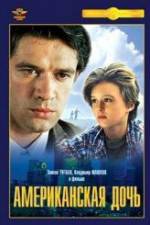 Watch Amerikanskaya doch Gomovies