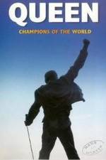 Watch Queen: Champions of the World Gomovies