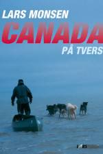 Watch Canada på tvers med Lars Monsen Gomovies