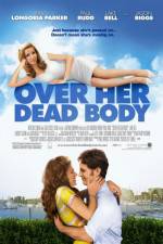 Watch Over Her Dead Body Gomovies