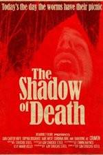 Watch The Shadow of Death Gomovies