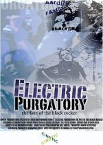 Watch Electric Purgatory: The Fate of the Black Rocker Gomovies