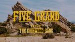 Watch Five Grand Gomovies