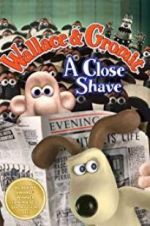 Watch A Close Shave Gomovies