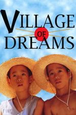 Watch Village of Dreams Gomovies