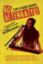 Watch No Alternative Gomovies