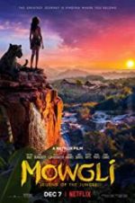 Watch Mowgli: Legend of the Jungle Gomovies