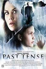 Watch Past Tense Gomovies