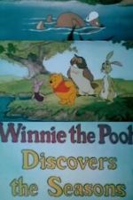 Watch Winnie the Pooh Discovers the Seasons (Short 1981) Gomovies
