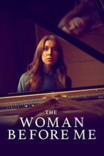 Watch The Woman Before Me Gomovies
