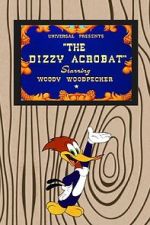 Watch The Dizzy Acrobat (Short 1943) Gomovies