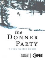 Watch The Donner Party Gomovies