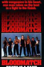 Watch Bloodmatch Gomovies