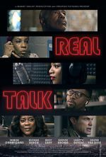 Watch Real Talk Gomovies