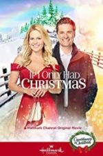 Watch If I Only Had Christmas Gomovies
