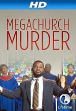 Watch Megachurch Murder Gomovies