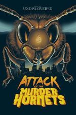 Watch Attack of the Murder Hornets Gomovies