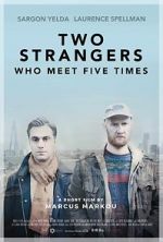 Watch Two Strangers Who Meet Five Times (Short 2017) Gomovies