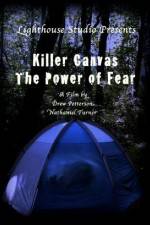 Watch Killer Canvas The Power of Fear Gomovies