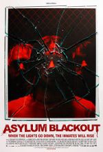 Watch Asylum Blackout Gomovies