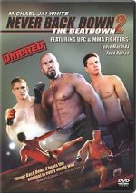 Watch Never Back Down 2: The Beatdown Gomovies