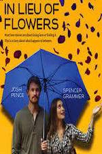 Watch In Lieu of Flowers Gomovies