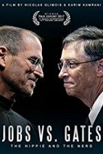 Watch Jobs vs Gates The Hippie and the Nerd Gomovies