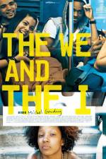 Watch The We and the I Gomovies