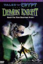Watch Tales from the Crypt: Demon Knight Gomovies