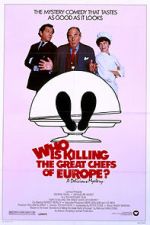 Watch Who Is Killing the Great Chefs of Europe? Gomovies