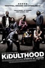 Watch Kidulthood Gomovies