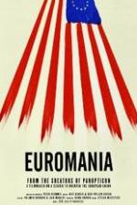 Watch Euromania Gomovies