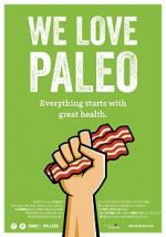 Watch We Love Paleo Gomovies