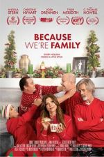 Watch Because We\'re Family Gomovies