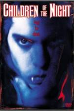 Watch Children of the Night Gomovies