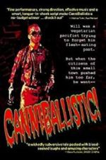 Watch CanniBallistic! Gomovies