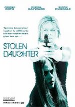 Watch Stolen Daughter Gomovies