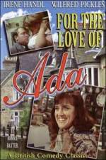 Watch For the Love of Ada Gomovies