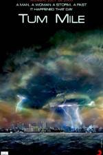 Watch Tum Mile Gomovies
