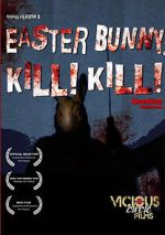 Watch Easter Bunny, Kill! Kill! Gomovies