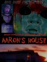 Watch Aaron\'s House Gomovies