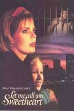 Watch Let Me Call You Sweetheart Gomovies