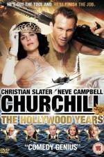Watch Churchill The Hollywood Years Gomovies