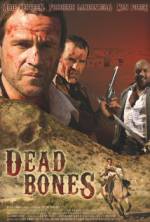 Watch Dead Bones Gomovies
